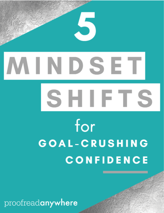 5 mindset shifts for goal-crushing confidence